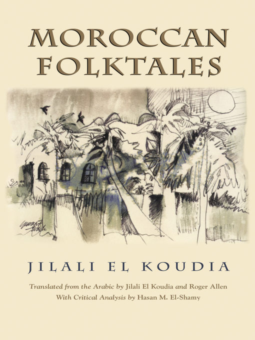 Title details for Moroccan Folktales by Jilali Koudia - Wait list